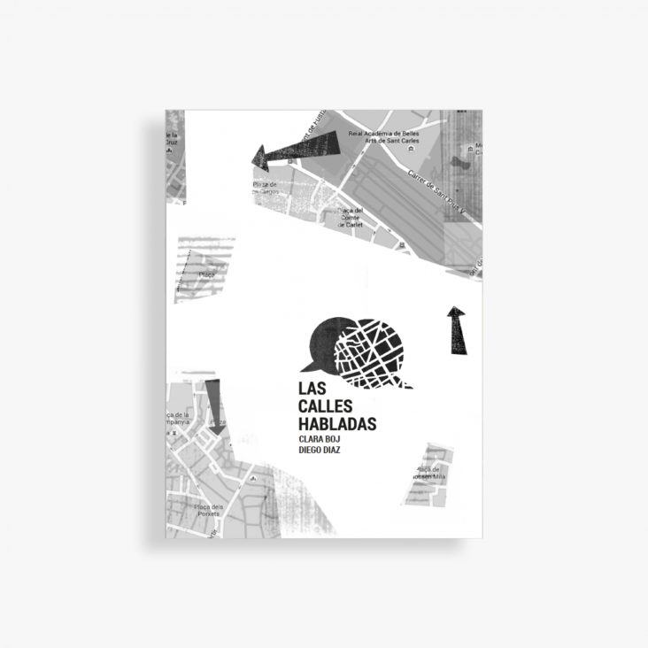 Las calles habladas