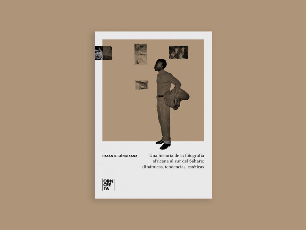 A History of African Photography South of the Sahara: Dynamics, Trends, Aesthetics.